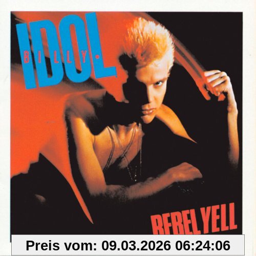 Billy Idol Rebel Yell (Expanded Version)