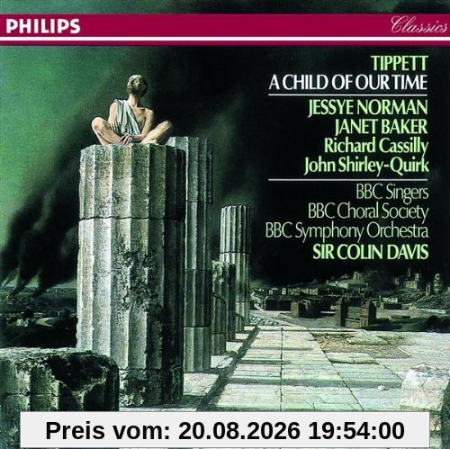 Sir Colin Davis Michael Tippett, A Child Of Our Time (Gesamtaufnahme)