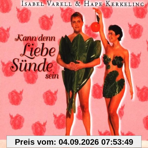 Kann Denn Liebe Sünde Sein