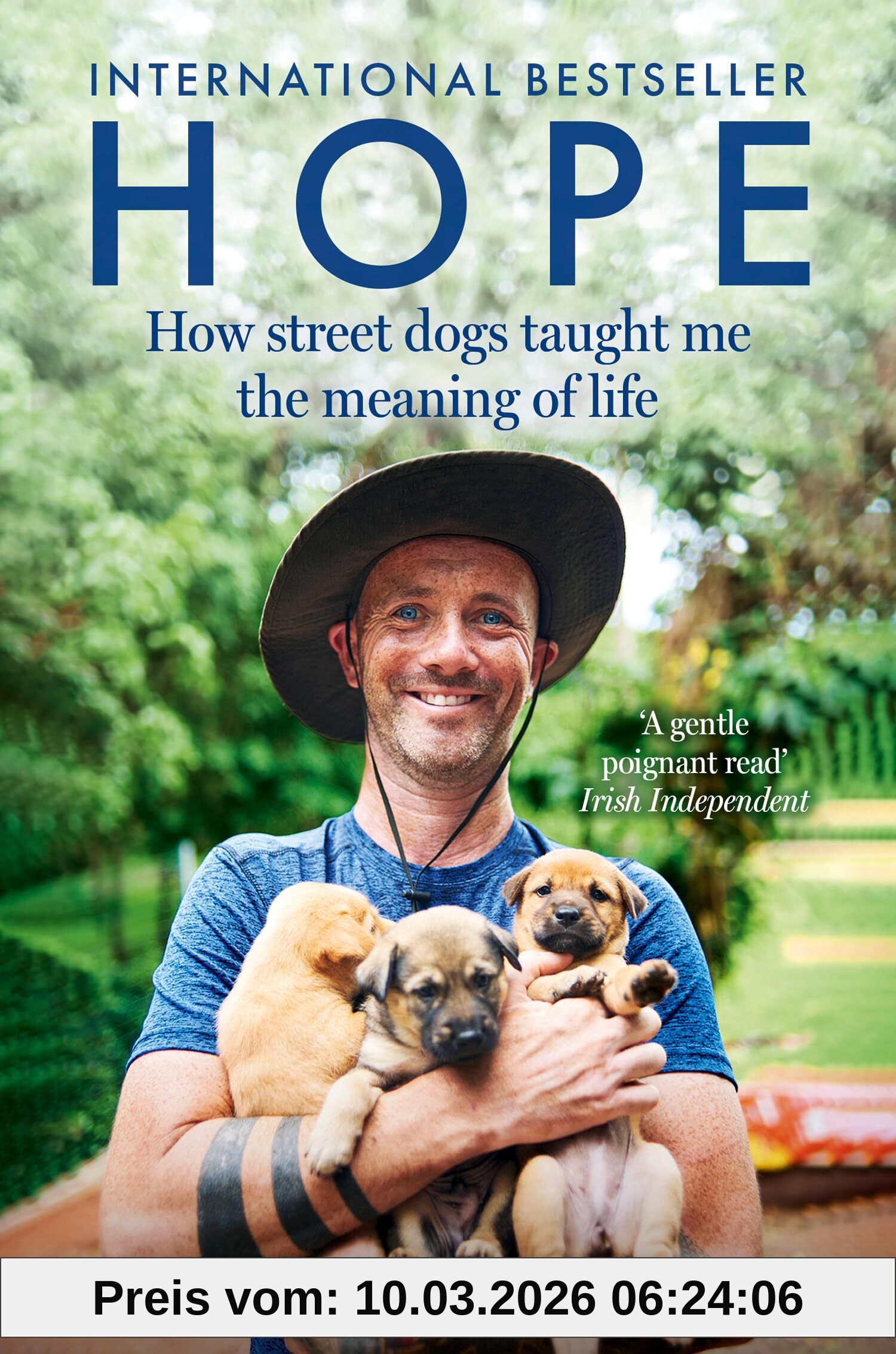 Niall Harbison Hope, How Street Dogs Taught Me The Meaning Of Life