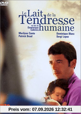 Le Lait de la tendresse humaine [FR Import]