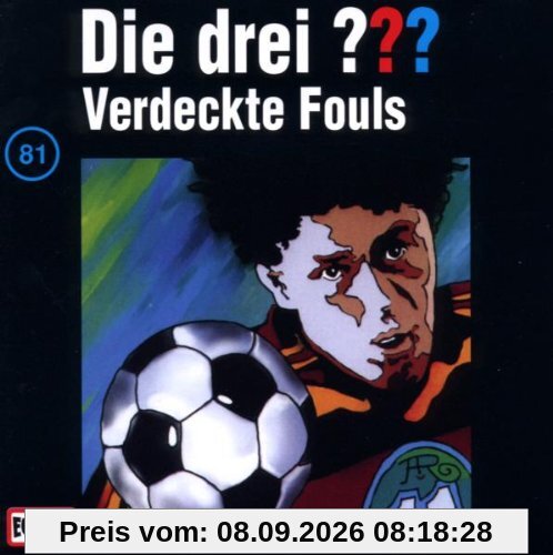 Die drei Fragezeichen - Folge 81: Verdeckte Fouls