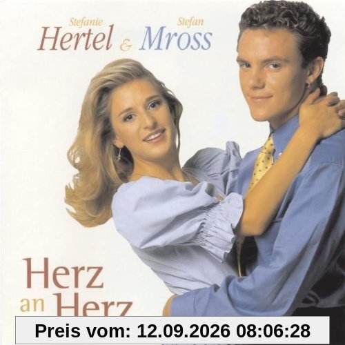 Hertel, Stefanie & Mross, Stefan Herz An Herz