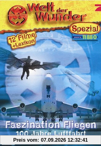 Welt der Wunder - Faszination Fliegen