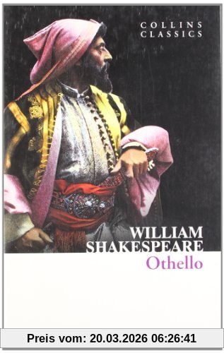 William Shakespeare Othello (Collins Classics)
