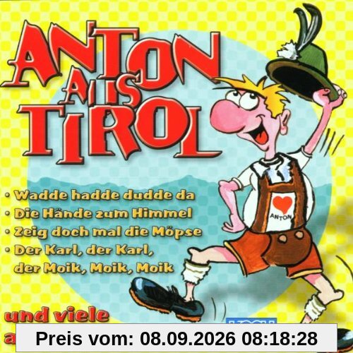 Anton aus Tirol, Wadde Hadde Dudde da und viele andere Party-Hits