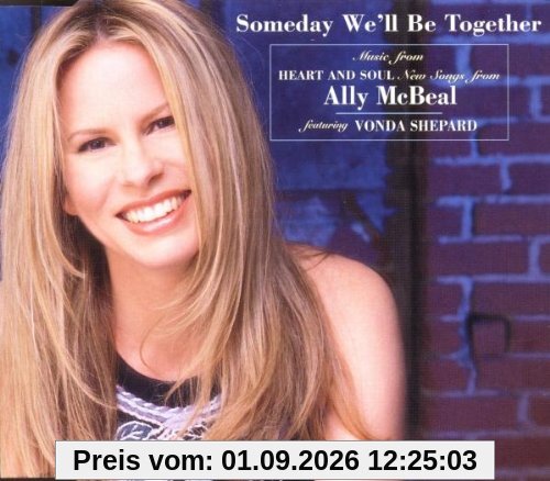 Someday We'Ll Be Together