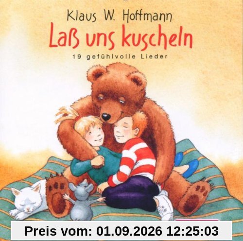 Laß uns kuscheln
