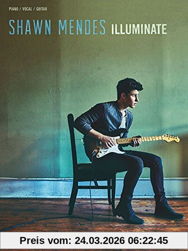 Illuminate: Songbook für Klavier, Gesang, Gitarre