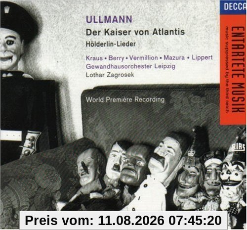 Michael Kraus Viktor Ullmann, Der Kaiser Von Atlantis (Gesamtaufnahme) / Hölderlin-Lieder