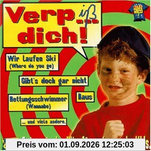 Verp...Dich!