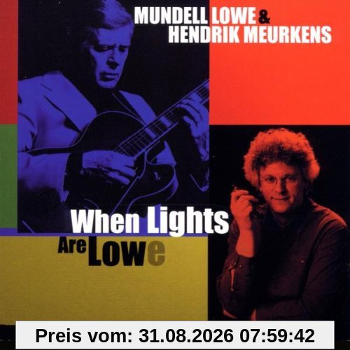 When Lights Are Lowe