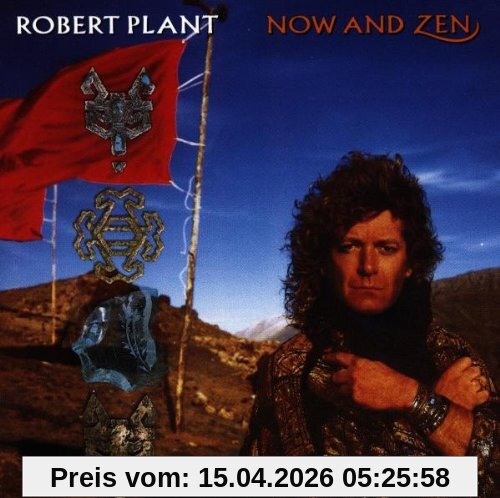 Robert Plant Now And Zen