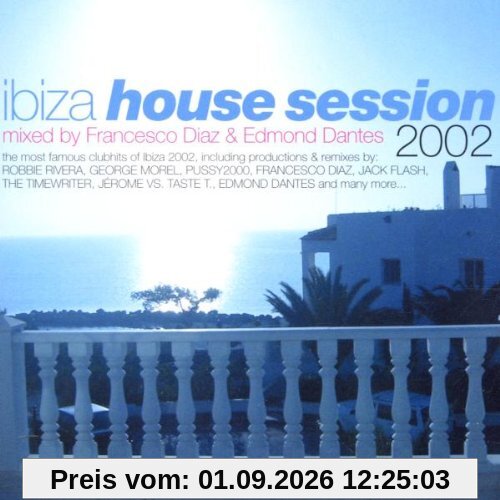 Ibiza House Session 2002