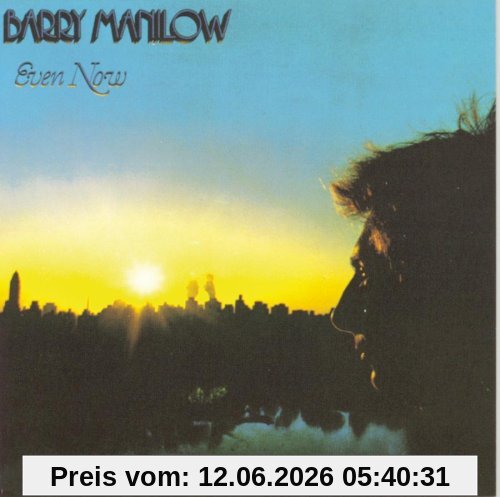 Barry Manilow Even Now