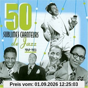 50 Sublimes Chanteurs de Jazz