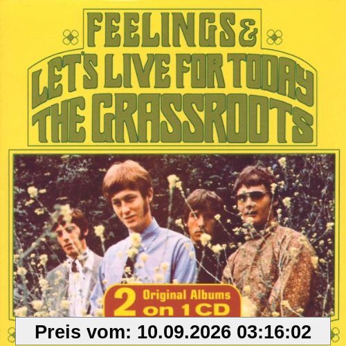 Let's Live for Today/Feelings