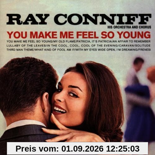 You Make Me Feel So Young