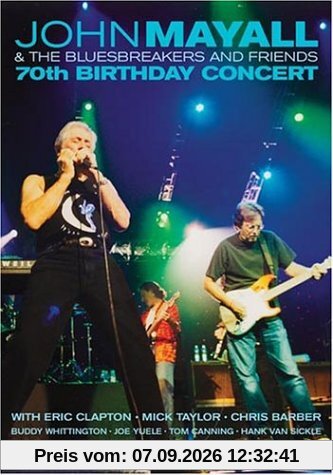 John Mayall and the Bluesbreakers - 70th Birthday Concert (2003)