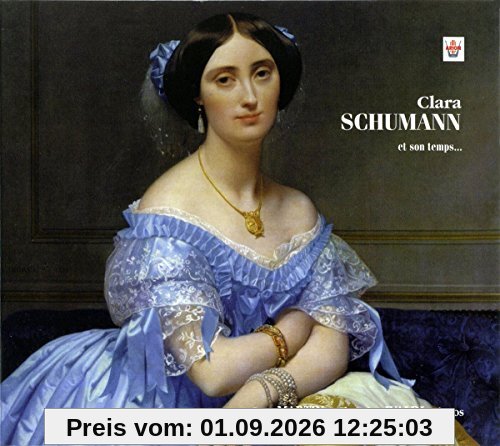 Clara Schumann & Zeitgenossen