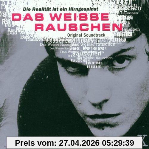 Das Weiße Rauschen [SOUNDTRACK]