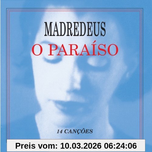 Madredeus O Paraiso