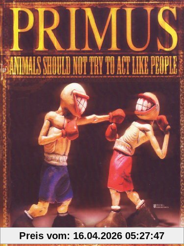 Primus - Animals Should Not Try To Act Like People (+ Audio-CD)