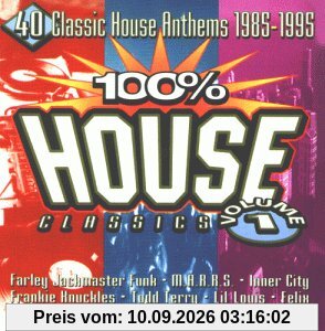 100% House - 40 Classic House Anthems 1985-1995 Volume 1
