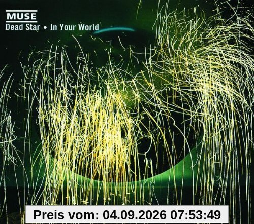 In Your World/Dead Star