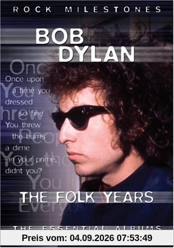 Bob Dylan - the Folk Years [UK Import]