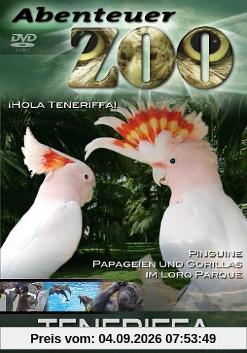 Abenteuer Zoo - Teneriffa