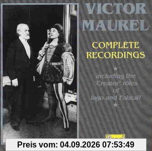 Victor Maurel: Complete recordings
