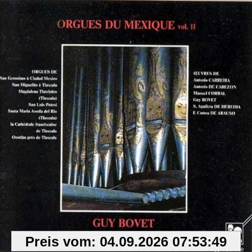 Orgues Du Mexique Vol.2