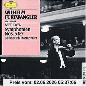 Wilhelm Furtwängler Sinfonien 5, 7