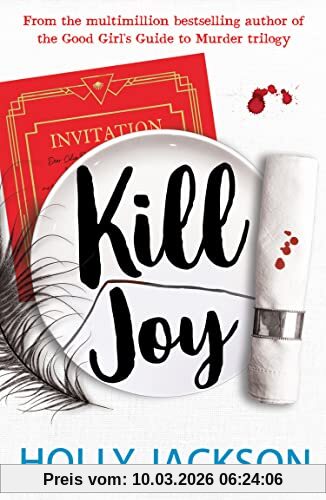 Holly Jackson Kill Joy, The Ya Mystery Thriller Prequel And Companion Novella To The Bestselling A Good Girl’s Guide To Murder Trilogy. TikTok Made Me Buy It!
