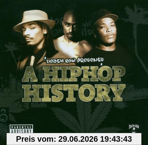 Various A Hip Hop History/Death Row Pres.
