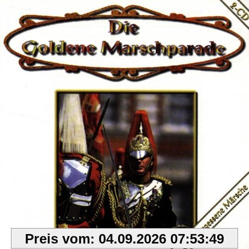 Die Goldene Marschparade