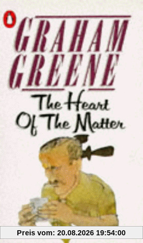 Graham Greene The Heart Of The Matter