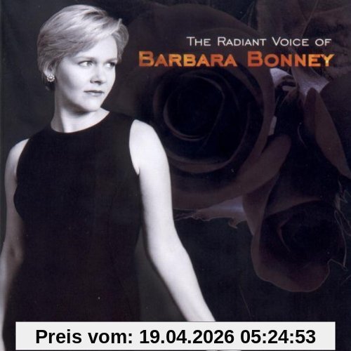 The Radiant Voice Of Barbara Bonney