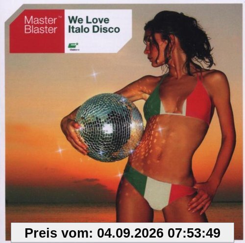 We Love Italo Disco