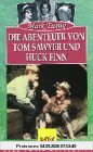 Die Abenteuer von Tom Sawyer und Huckleberry Finn [VHS]