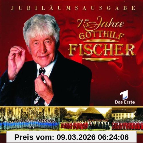 Gotthilf Fischer U. Seine Chör 75 Jahre Gotthilf Fischer
