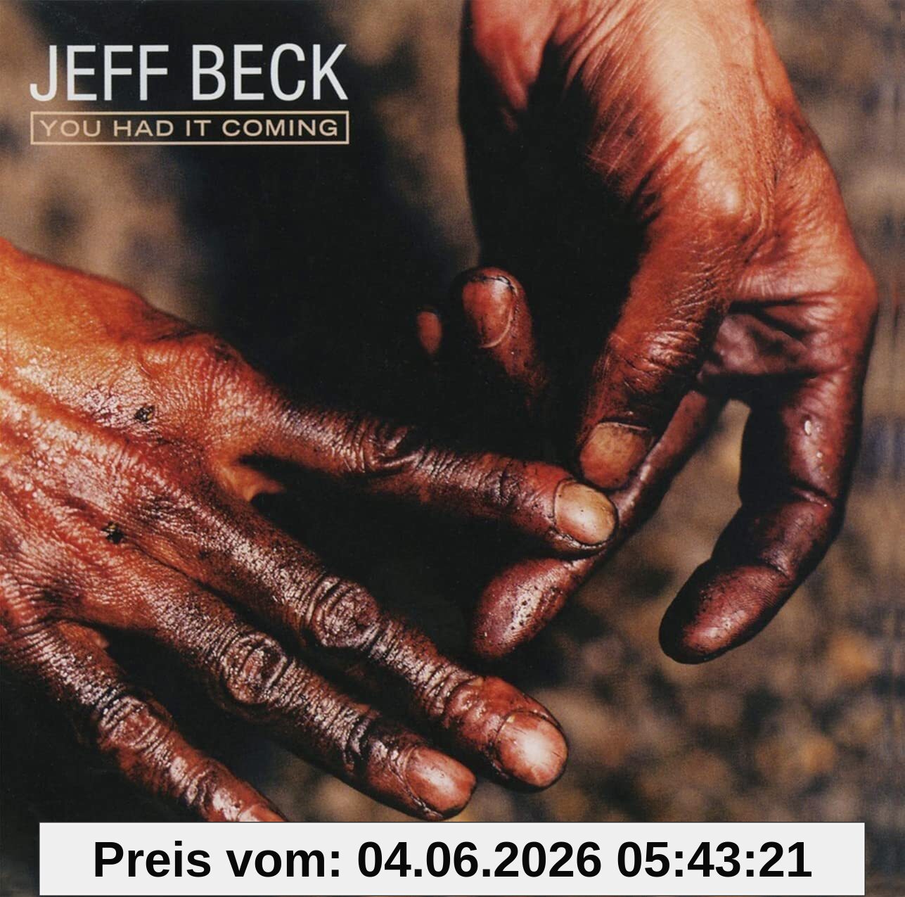 Beck Jeff Group You Had It Coming
