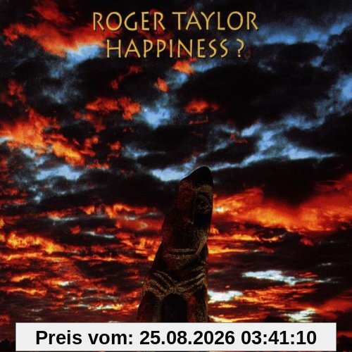 Roger Taylor Happiness ?