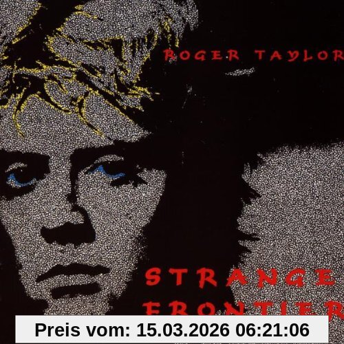 Roger Taylor Strange Frontier