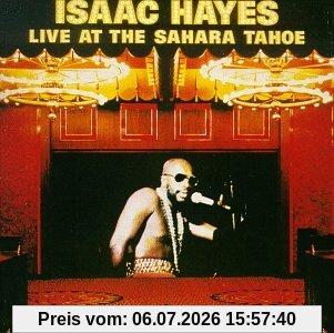Isaac Hayes Live At The Sahara Tahoe