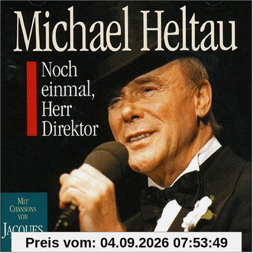 Noch einmal, Herr Direktor (Live)