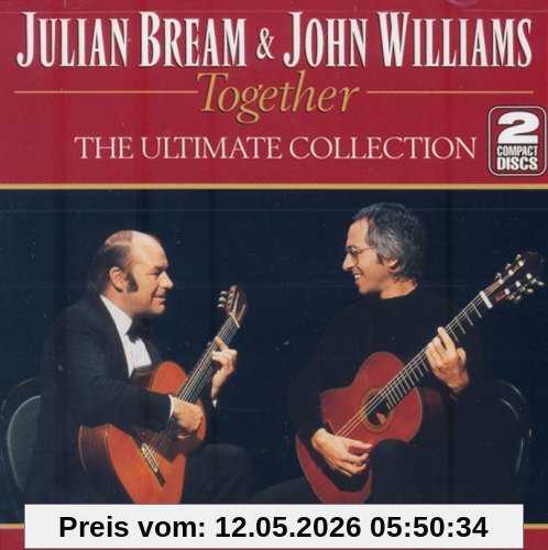 Bream, Julian, & John Williams Together-the Ultimate Collec