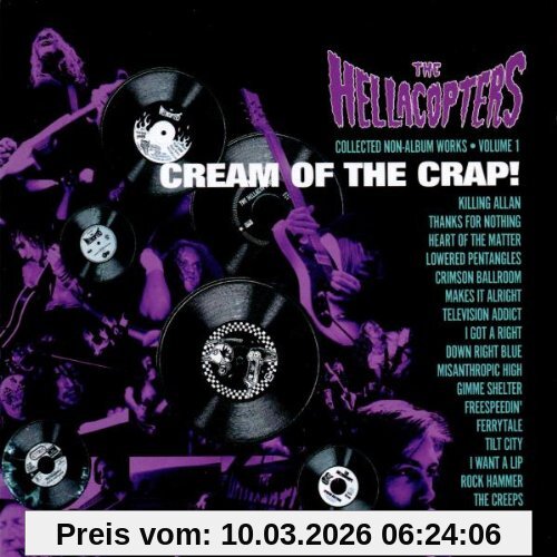 the Hellacopters Cream Of The Crap (Vol.1)
