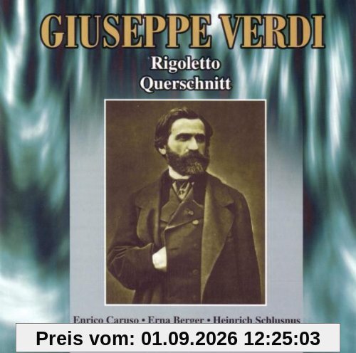 Verdi: Rigoletto (Querschnitt)
